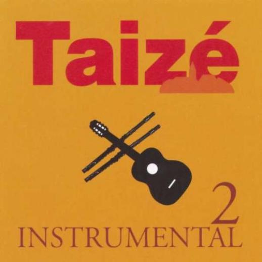 Taizé - Instrumental 2 (2005)