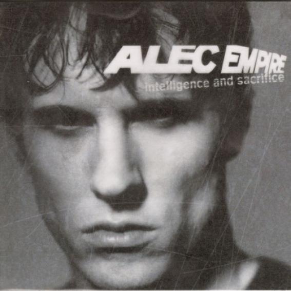 Alec Empire - Intelligence & Sacrifice (2002)