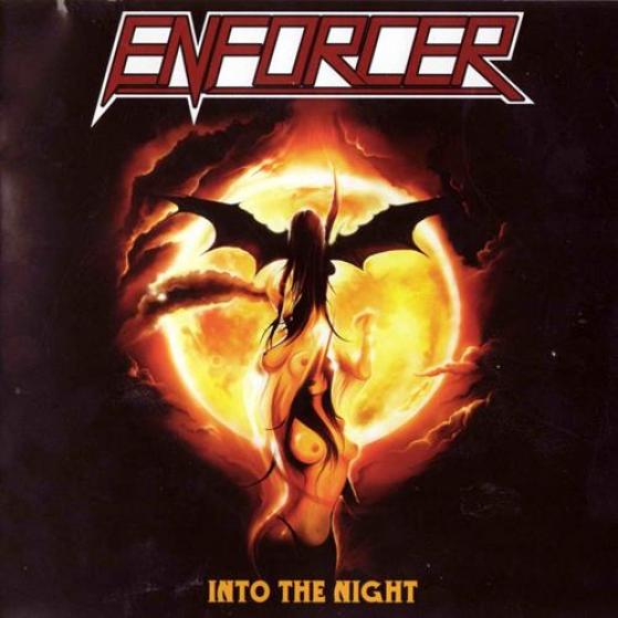 Enforcer - Into The Night (2008)