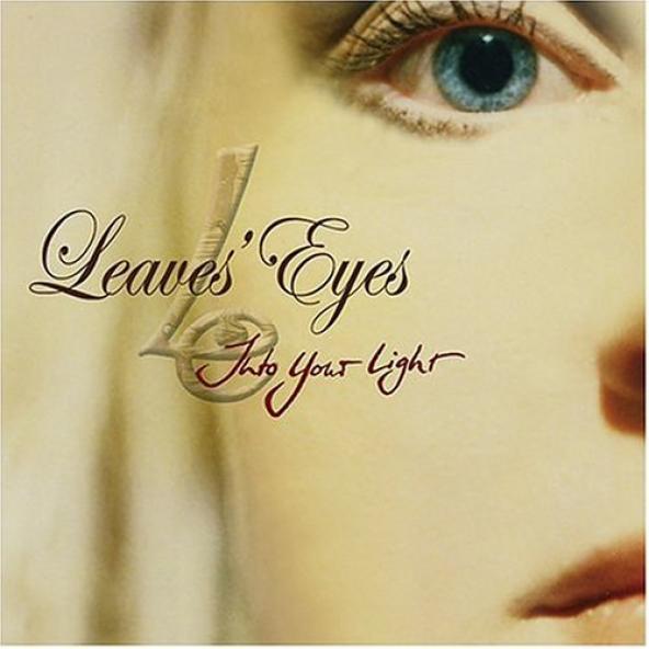 Leaves' Eyes - Into Your Light (2004)