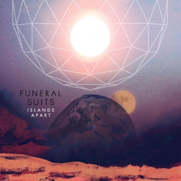 Funeral Suits - Islands Apart (2016)