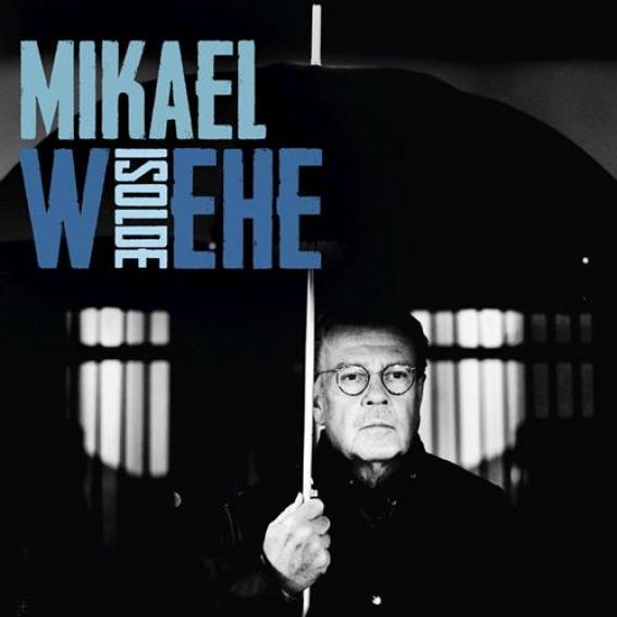 Mikael Wiehe - Isolde (2013)