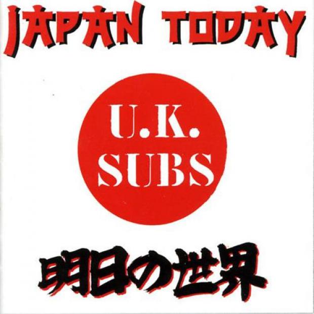U.K. Subs - Japan Today (1987)