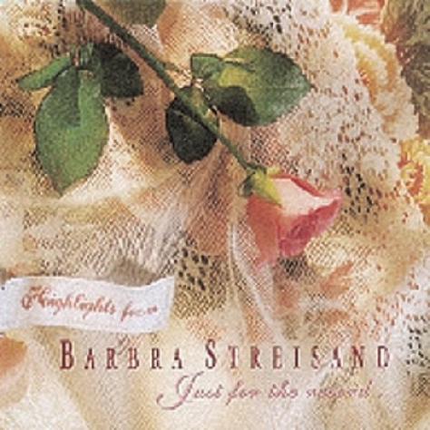 Barbra Streisand - Just For The Record Highlights (1992)