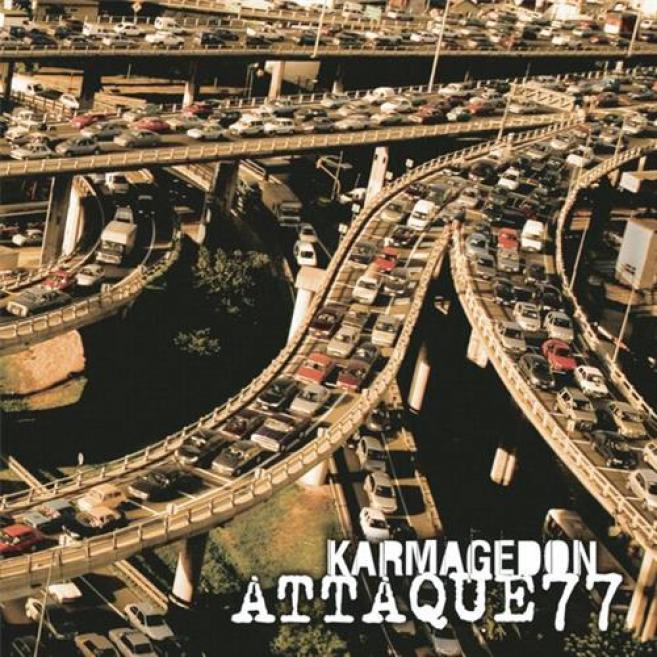 Attaque 77 - Karmagedón (2007)
