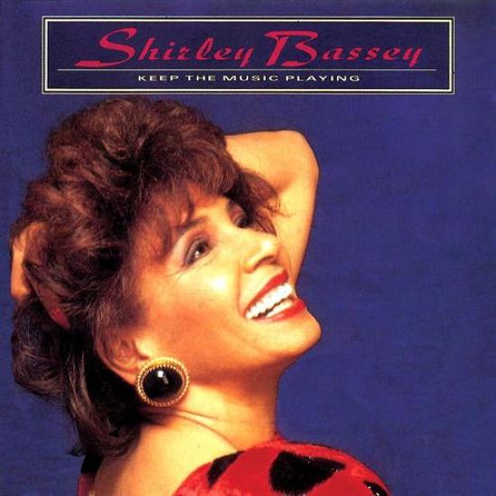 Shirley Bassey - Keep The Music Playing (1991)