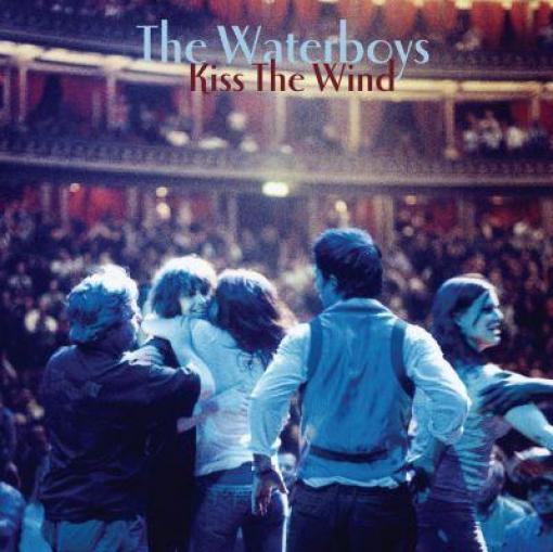 The Waterboys - Kiss The Wind (2008)