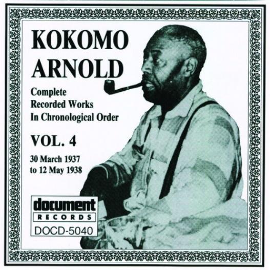 Kokomo Arnold - Kokomo Arnold Vol. 4 (1933-1934) (1991)