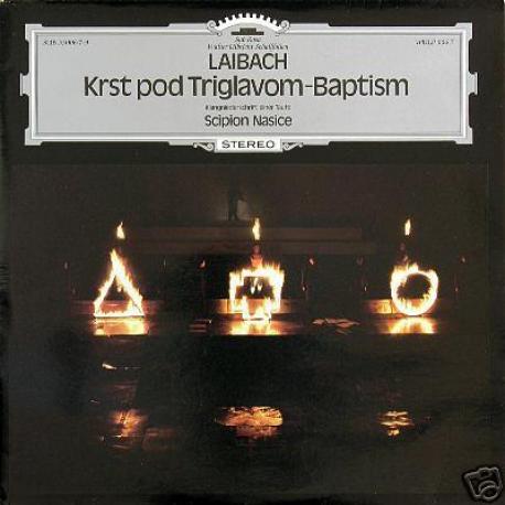Laibach - Krst Pod Triglavom: Baptism (1987)