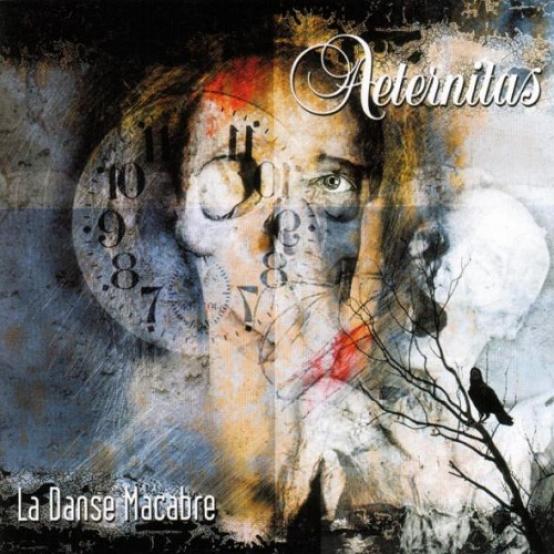 Aeternitas - La Danse Macabre (2004)