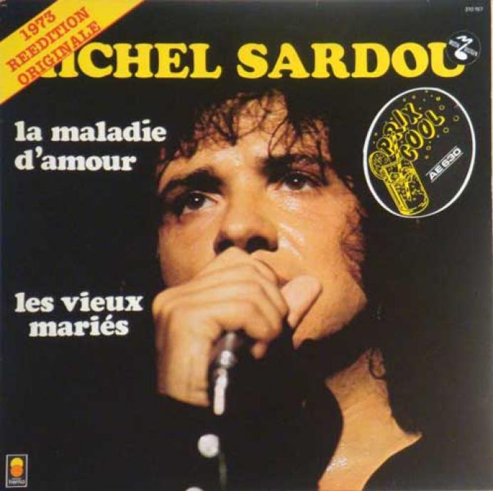 Michel Sardou - La maladie d'amour versuri, traducere melodie | Asculta ...