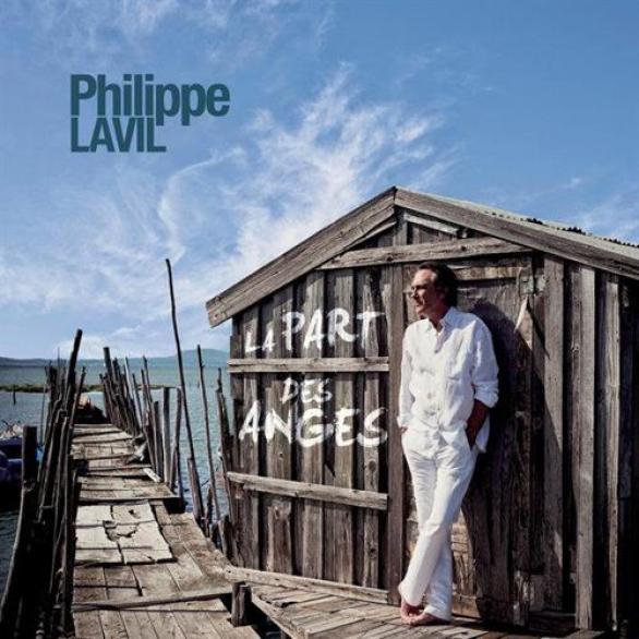 Philippe Lavil - La Part Des Anges (2011)