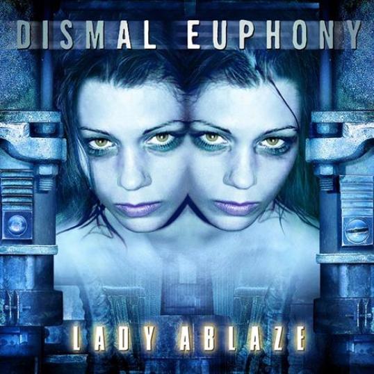 Dismal Euphony - Lady Ablaze (2000)