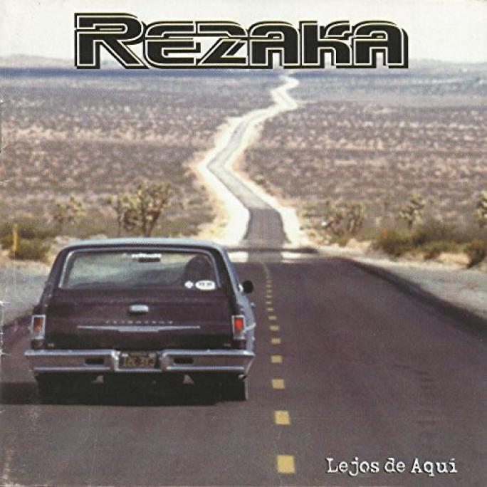 Rezaka - Lejos De Aquí (2004)