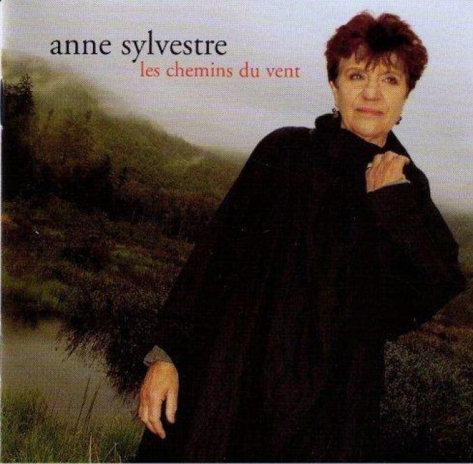 Anne Sylvestre - Les Chemins Du Vent (2003)