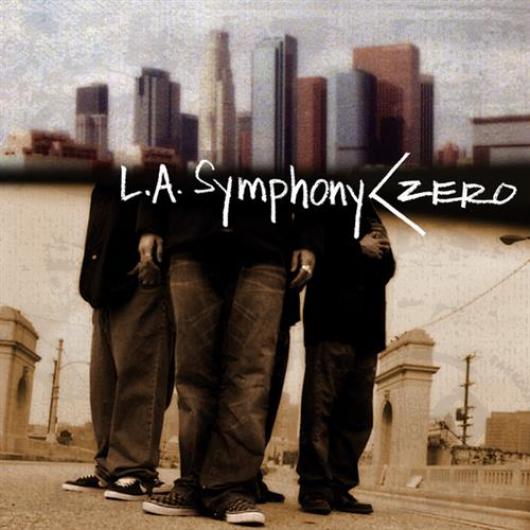 L.A. Symphony - Less Than Zero (2005)