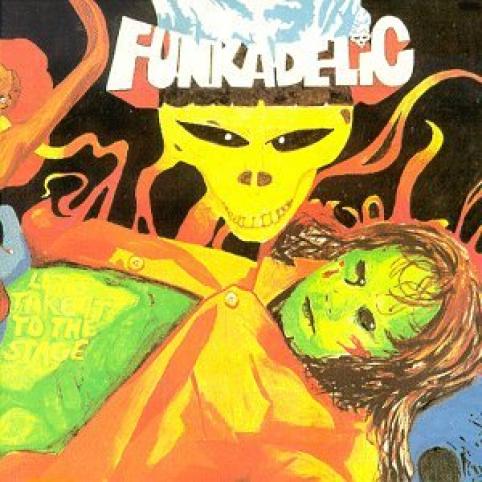 Funkadelic - Let's Take It To The Stage (1975)