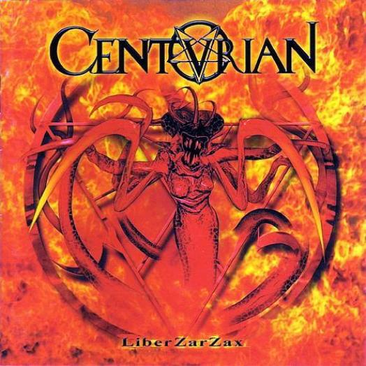 Centurian - Liber ZarZax (2002)