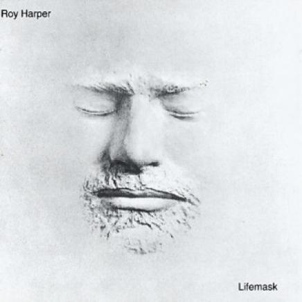 Roy Harper - Lifemask (1973)