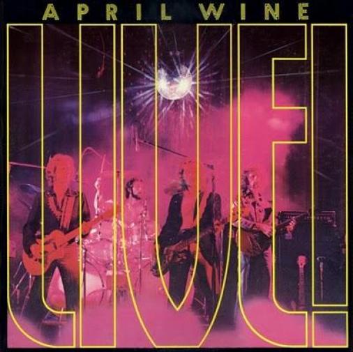 April Wine - Live! (1974)