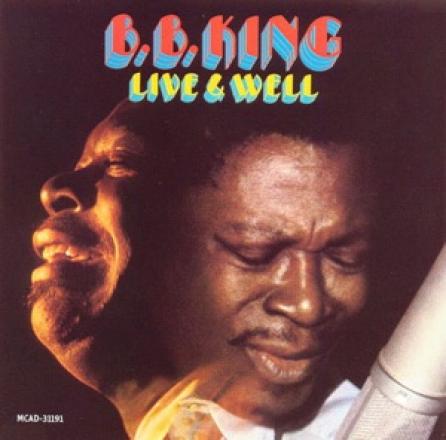 B.B. King - Live And Well (1969)