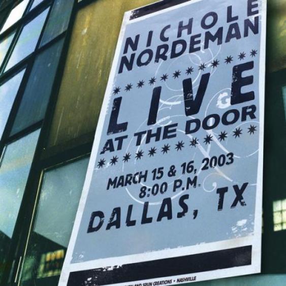 Nichole Nordeman - Live At The Door (2003)