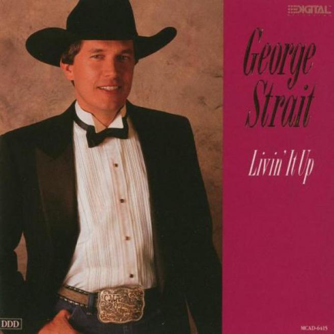 George Strait - Livin' It Up (1990)