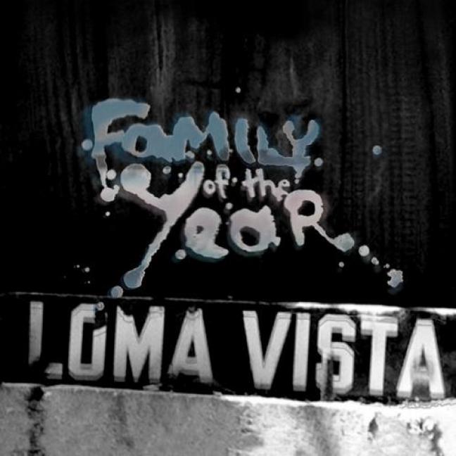 Family Of The Year - Loma Vista (2012)