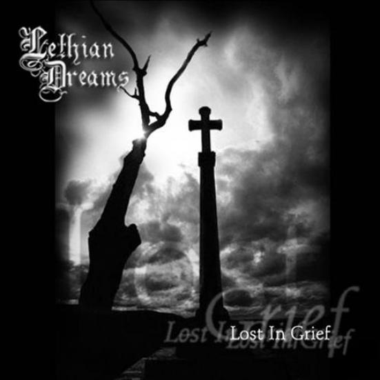 Lethian Dreams - Lost In Grief (2004)