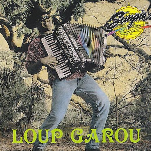 Sunpie And The Louisiana Sunspots - Loup Garou (1994)