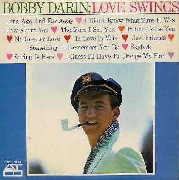 Bobby Darin - Love Swings (1961)