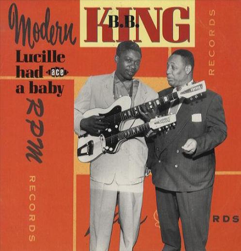 B.B. King - Lucille Had A Baby (1989)