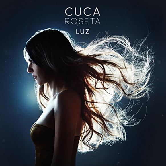 Cuca Roseta - Luz (2017)