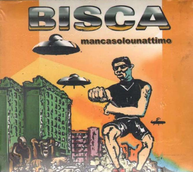 Bisca - Mancasolounattimo (2003)