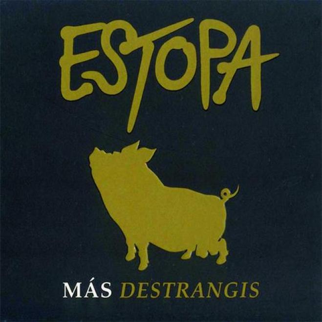 Estopa - Más Destrangis (2002)