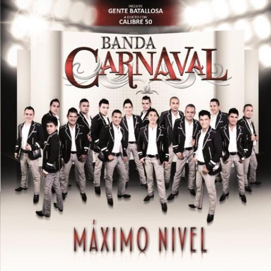 Banda Carnaval - Máximo Nivel (2012)
