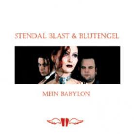 Stendal Blast - Mein Babylon (2004)