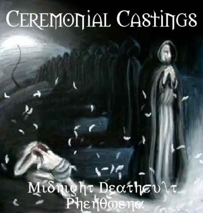 Ceremonial Castings - Midnight Deathcult Phenomena (2003)
