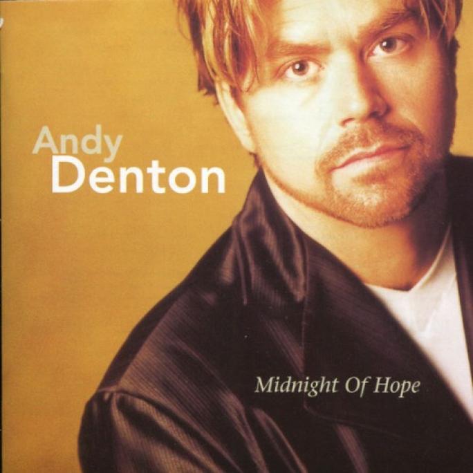 Andy Denton - Midnight Of Hope (1999)