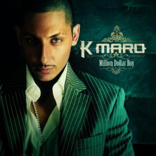 K-Maro - Million Dollar Boy (2005)