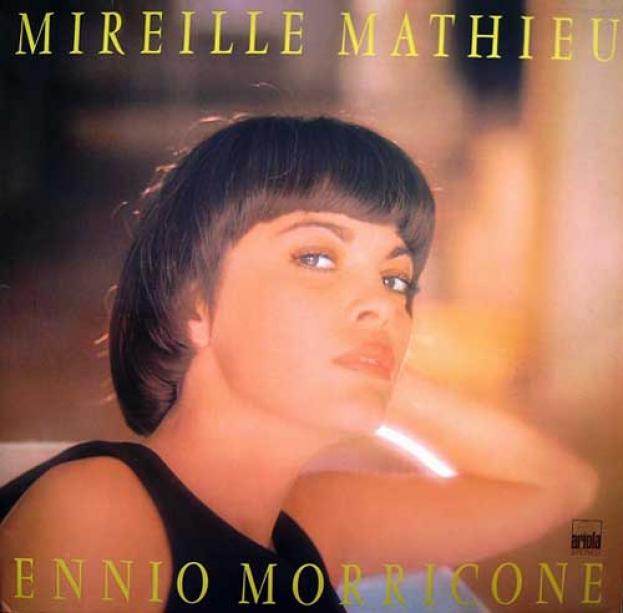Mireille Mathieu - Mireille Mathieu Chante Ennio Morricone (1974)