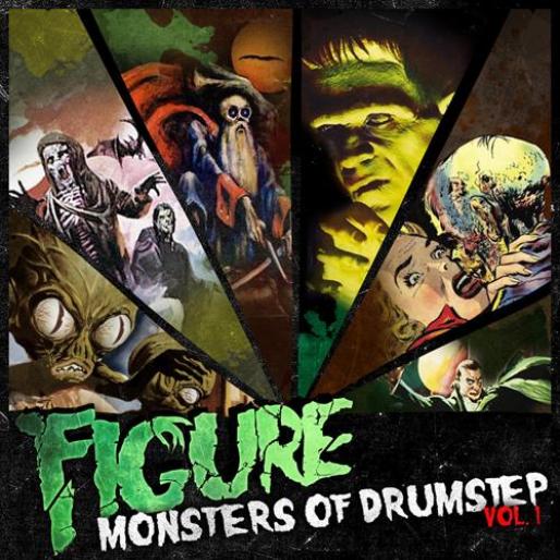 Figure - Monsters Of Drumstep, Vol. 1 (2011)