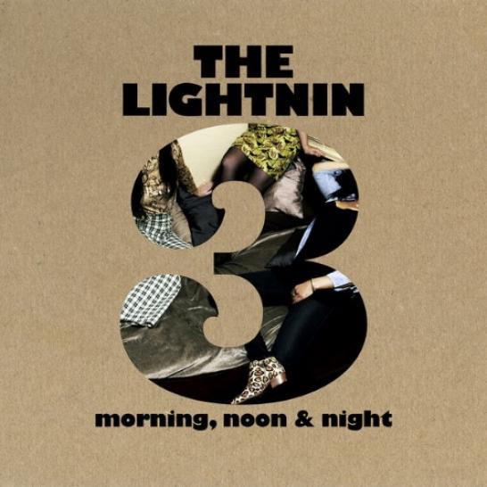 The Lightnin 3 - Morning, Noon & Night (2012)