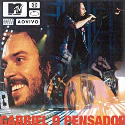 Gabriel O Pensador - MTV Ao Vivo (2002)