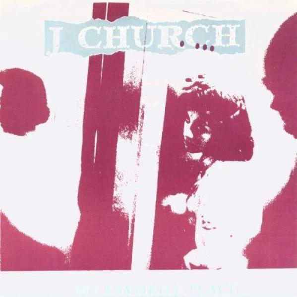J Church - My Favorite Place (1997)