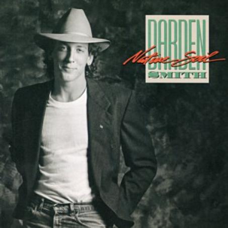 Darden Smith - Native Soil (1986)