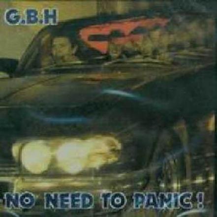 G.B.H. - No Need To Panic (1987)