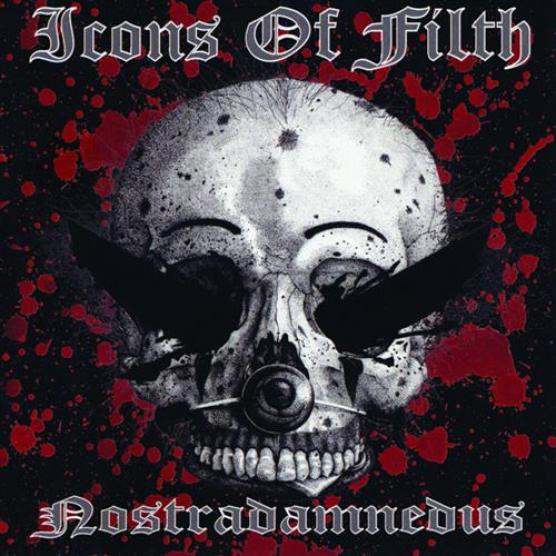Icons Of Filth - Nostradamnedus (2002)