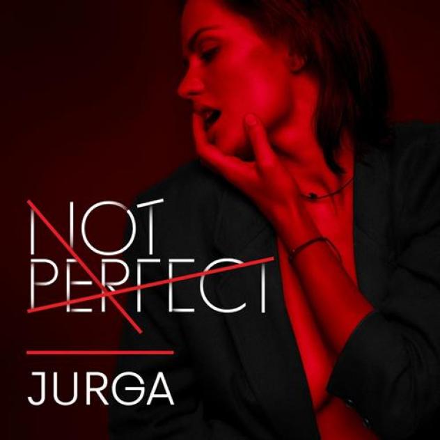 Jurga - Not Perfect (2017)