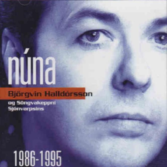 Björgvin Halldórsson - Núna (1995)